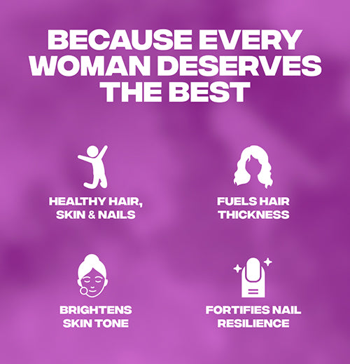 Smarter Vitamins Hair, Skin, and Nails combo pack because every woman deserves the best.